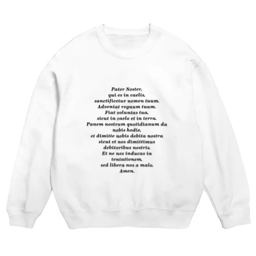 Pater Noster Crew Neck Sweatshirt