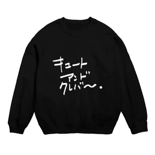 キュートアンドクレバー NEW白 Crew Neck Sweatshirt