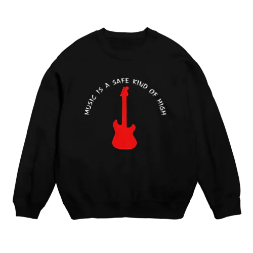 赤いギター Music is a safe…ギタリスト名言 白 Crew Neck Sweatshirt