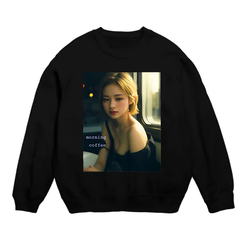 モーニングコーヒー Crew Neck Sweatshirt