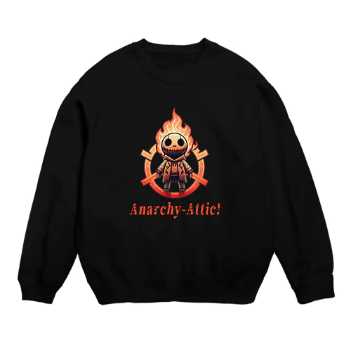 Anarchy Boy！ Crew Neck Sweatshirt