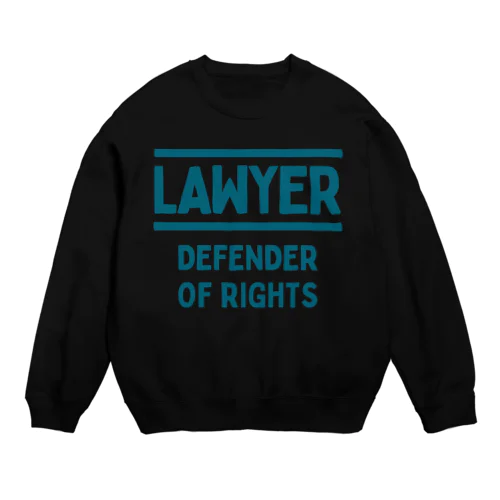 弁護士(Lawyer: Defender of Rights) Crew Neck Sweatshirt