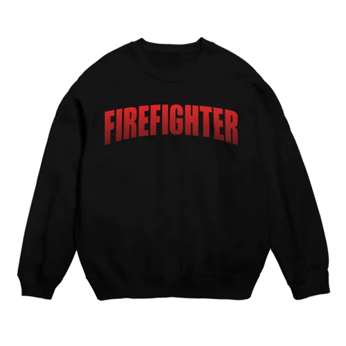 消防士 - Firefighter スウェット