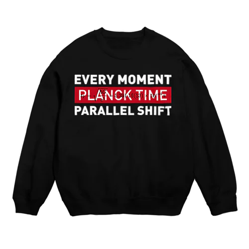 パラレルシフトT (wh) Crew Neck Sweatshirt