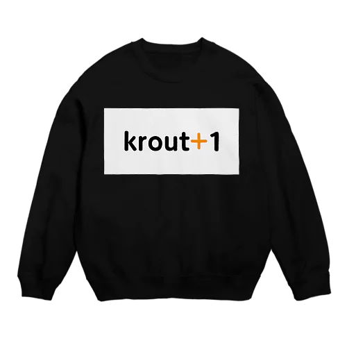 krout+1 Crew Neck Sweatshirt