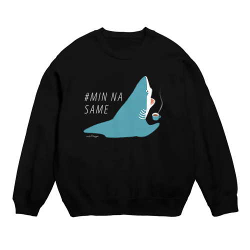 ほっとひと息サメ〈濃いめの地色向け〉  Crew Neck Sweatshirt