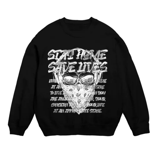 STAY HOME、SAVE LIVES。 髑髏マスク/白 Crew Neck Sweatshirt