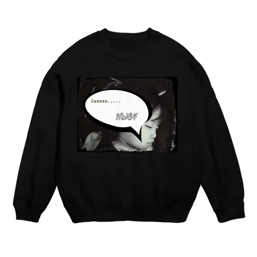 HW&F_寝顔 Crew Neck Sweatshirt