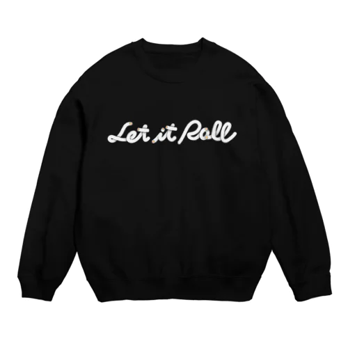 Let it Roll 巻寿司（裏巻き） Crew Neck Sweatshirt