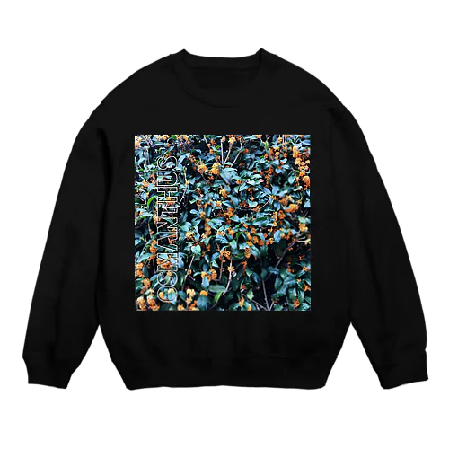 osmanthus vol.1 秋の匂い Crew Neck Sweatshirt