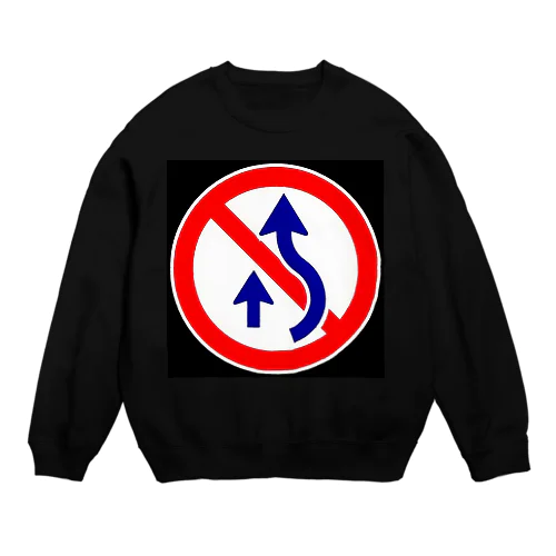 追い越し禁止！ Crew Neck Sweatshirt