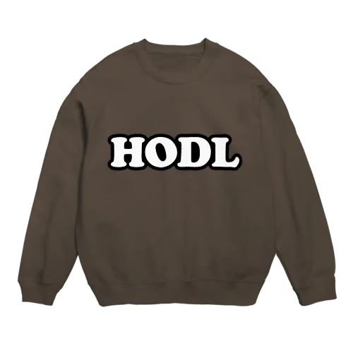 HODLシリーズ(ポップ体) Crew Neck Sweatshirt