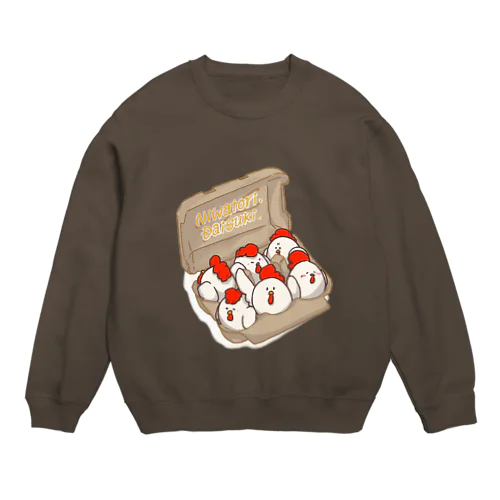 ニワトリたまご6羽パック(濃色向け) Crew Neck Sweatshirt