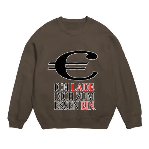 『ごはん奢ります』 Crew Neck Sweatshirt