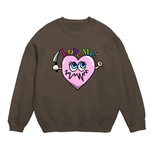 Love Me ? Crew Neck Sweatshirt