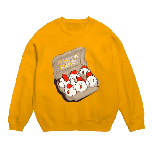 ニワトリたまご6羽パック(淡色向け) Crew Neck Sweatshirt