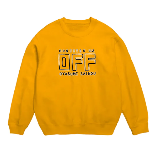 オフの日用 Crew Neck Sweatshirt