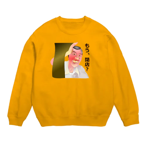 もう、閉店？h.t. Crew Neck Sweatshirt