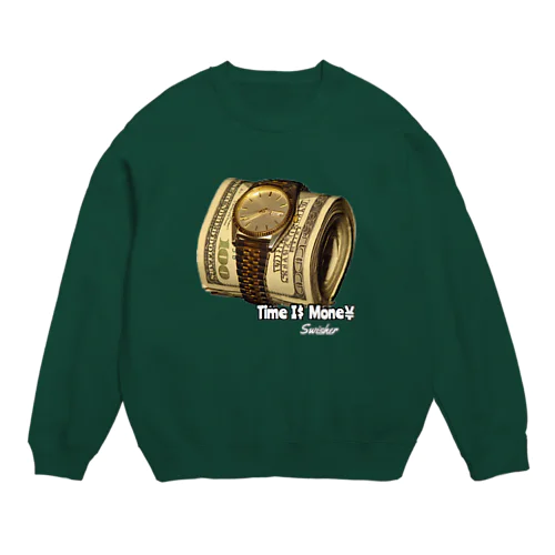 Time I$ Mone¥ Crew Neck Sweatshirt