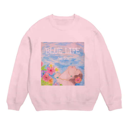 4th Single「BLUE LIFE」 Crew Neck Sweatshirt