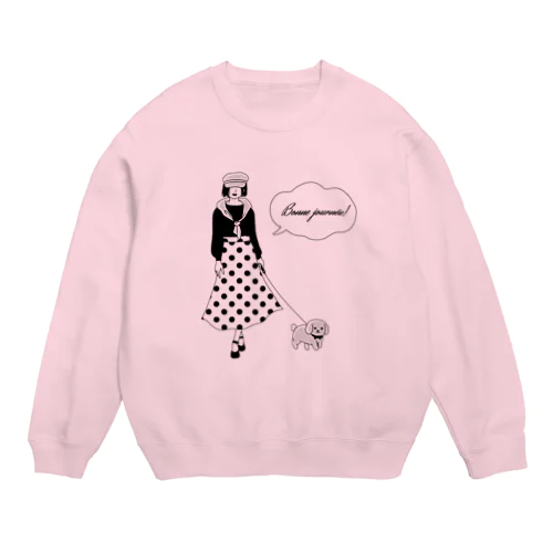 (淡色ver)Bonne journée!犬とお散歩 Crew Neck Sweatshirt