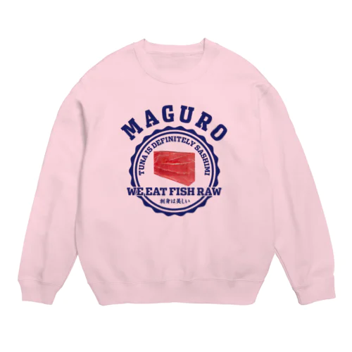 まぐろ（MARINE） Crew Neck Sweatshirt