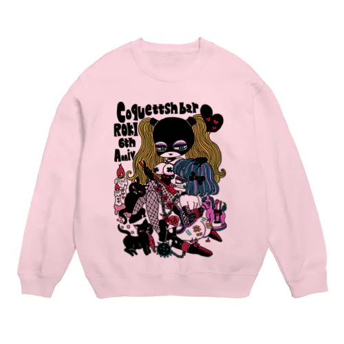 ROKI6周年グッズ Crew Neck Sweatshirt