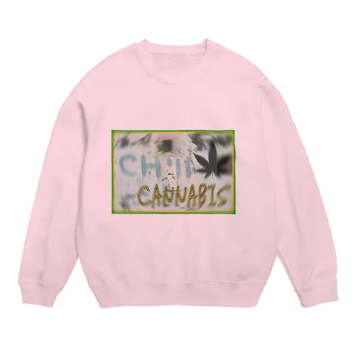 Chill.Cannabis Crew Neck Sweatshirt