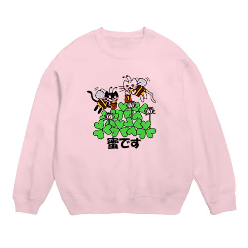 たまとクロの蜜です Crew Neck Sweatshirt