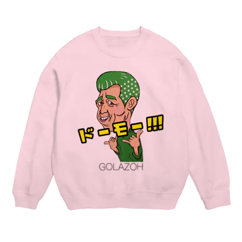 どーもー！ Crew Neck Sweatshirt