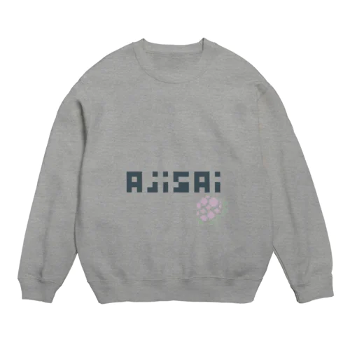 ajisai_word Crew Neck Sweatshirt