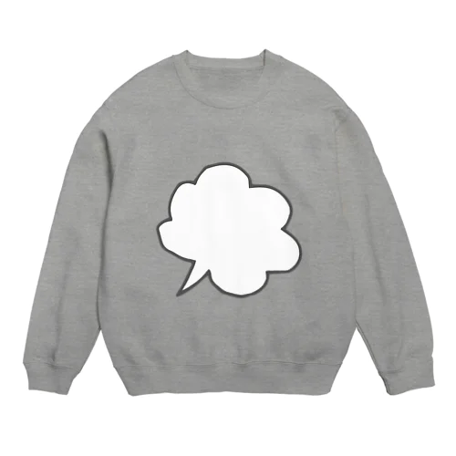 フキダシ。 Crew Neck Sweatshirt