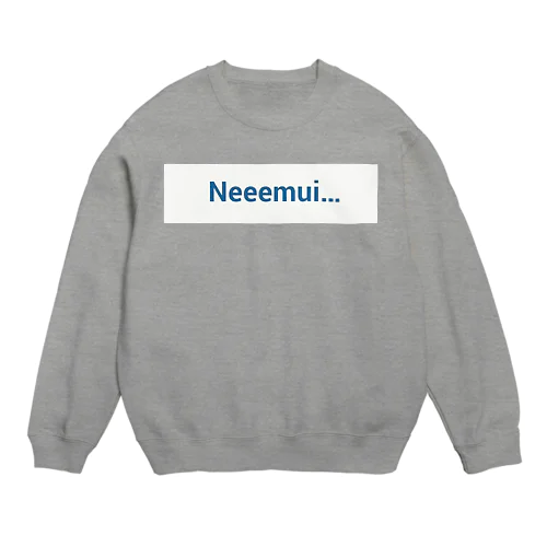 Neeemui… Crew Neck Sweatshirt