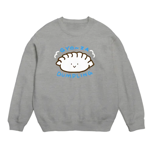 GYO~ZA（水ぎょうざ） Crew Neck Sweatshirt