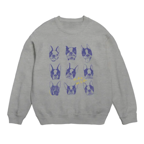 No dog,No life Crew Neck Sweatshirt