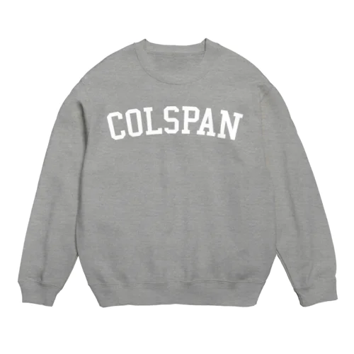 COLSPAN Crew Neck Sweatshirt