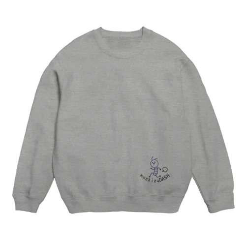 むしずだっしゅくん Crew Neck Sweatshirt