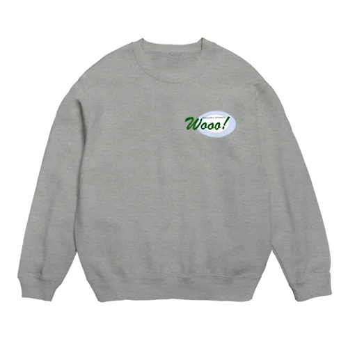 wooo! Crew Neck Sweatshirt