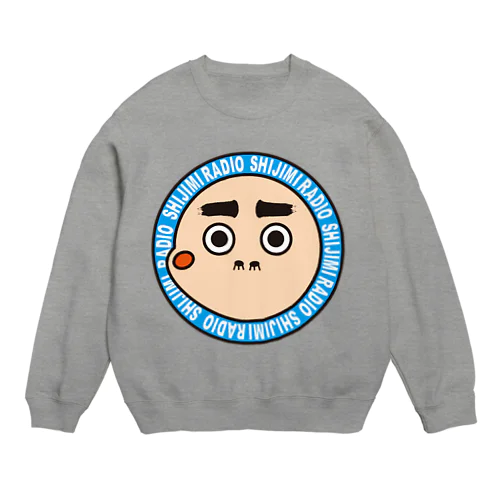 しじみラジオ３０回放送記念グッズ Crew Neck Sweatshirt