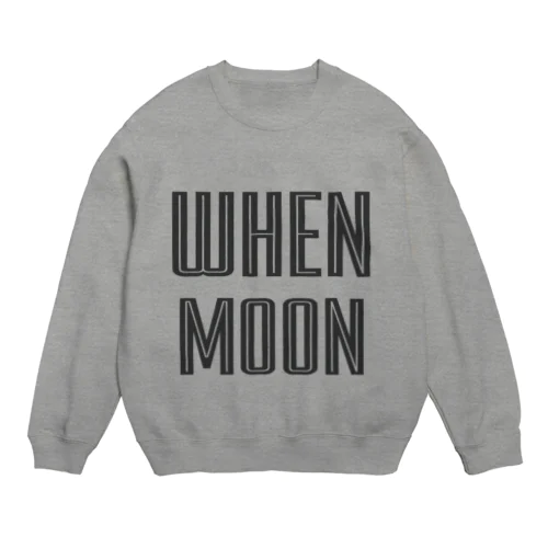 WHEN MOON Crew Neck Sweatshirt