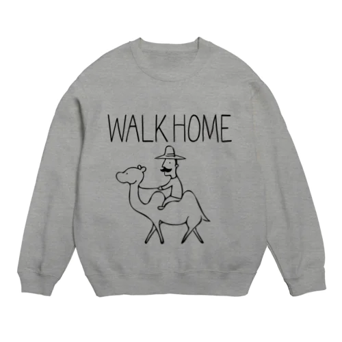 WALK HOME Crew Neck Sweatshirt