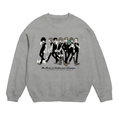 上から部長と6人の書店員（薄色ボディ推奨） Crew Neck Sweatshirt