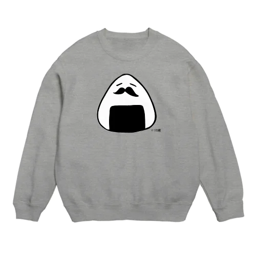 ヒゲ弁当（おむすび） Crew Neck Sweatshirt