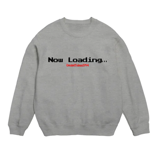 Omoimi'S NOW Loading Crew Neck Sweatshirt