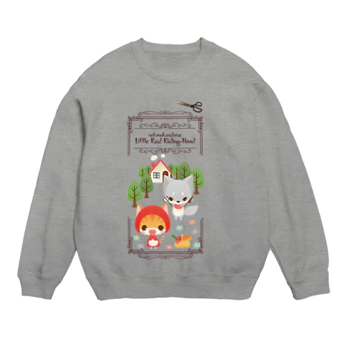 ねこかん赤ずきんちゃん Crew Neck Sweatshirt