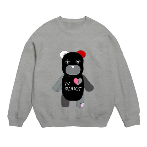 I'm robot Crew Neck Sweatshirt