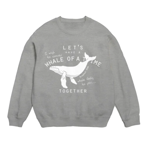 ザトウクジラ Crew Neck Sweatshirt