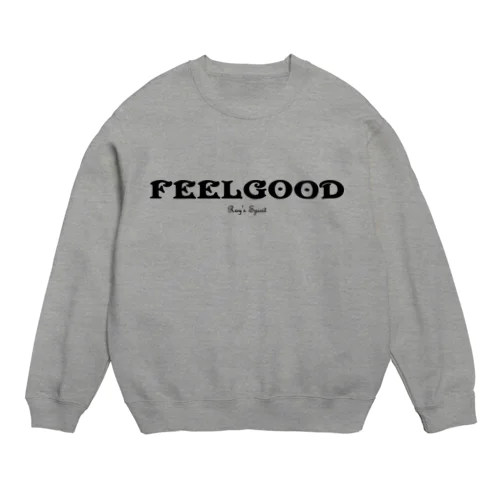 FEELGOOD（BLACK） Crew Neck Sweatshirt