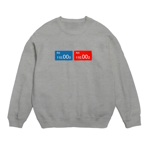 FX スピード注文 bit ask トレーダー トレード 外為 為替 Crew Neck Sweatshirt