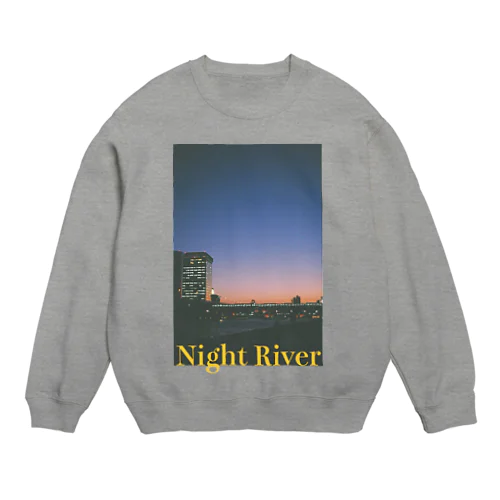 Night Riverシリーズ スウェット